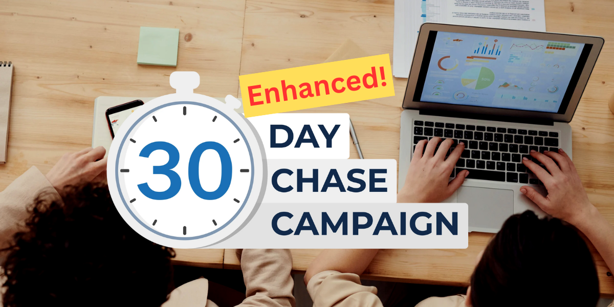 new 30 day chase campaign